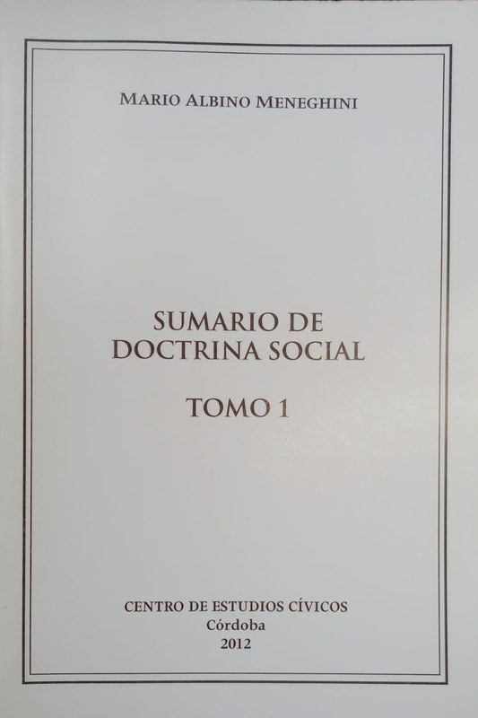 Sumario de Doctrina Social: Tomo I