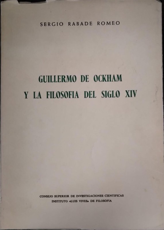 Guillermo de Ockham y la Filosofía del Siglo XIV