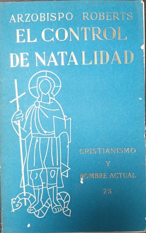 El control de natalidad: Punto de vista católico
