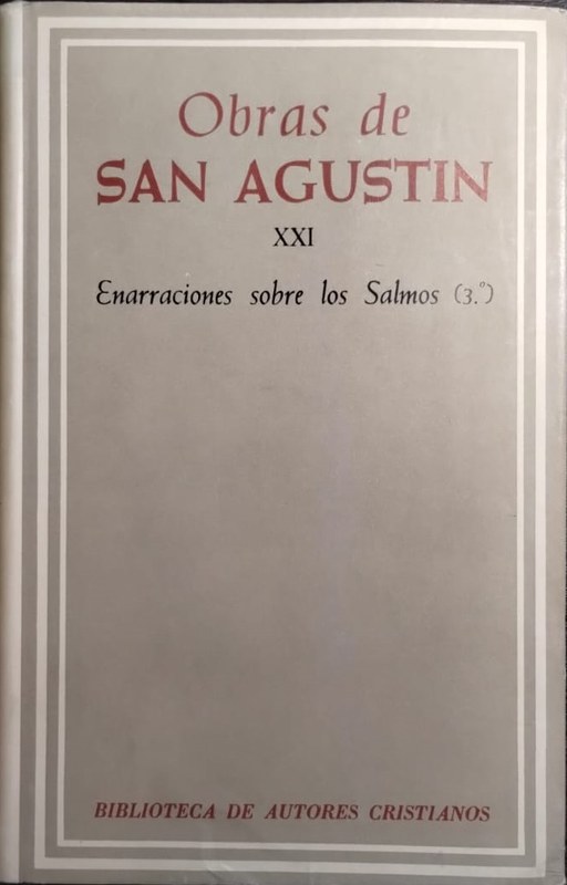 Obras de San Agustín: Tomo XXI -Enarraciones sobre los Salmos 3-