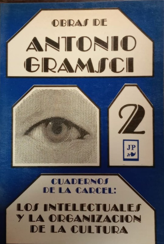 Los intelectuales y la organización de la cultura
