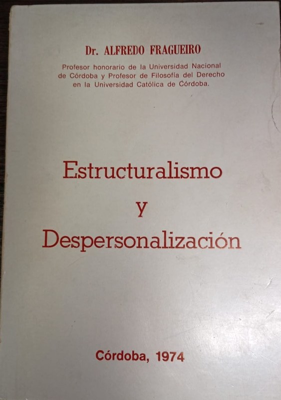 Estructuralismo y Despersonalización