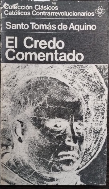 El Credo comentado