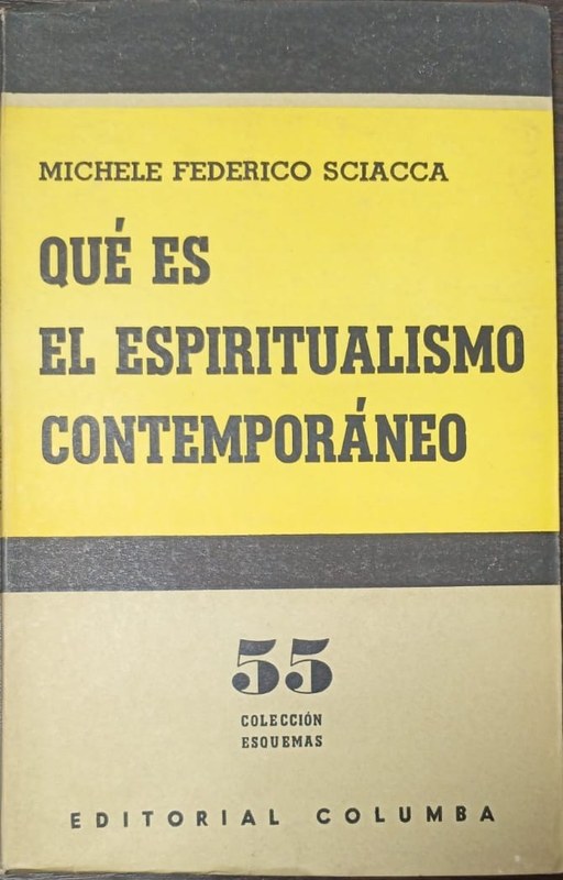 Qué es el espiritualismo contemporáneo: 55 Colección Esquemas
