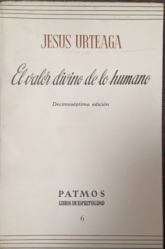 El valor divino de lo humano