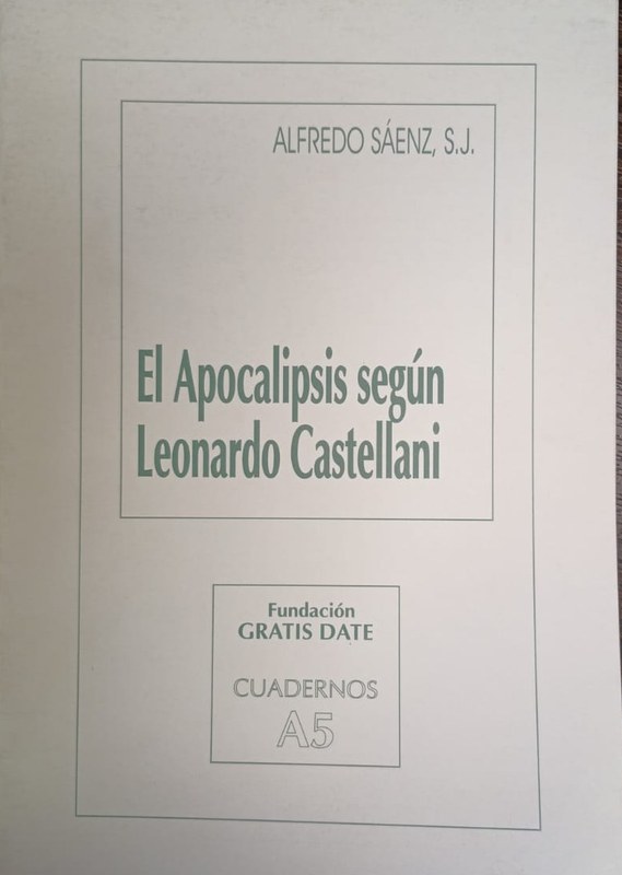 El Apocalipsis según Leonardo Castellani