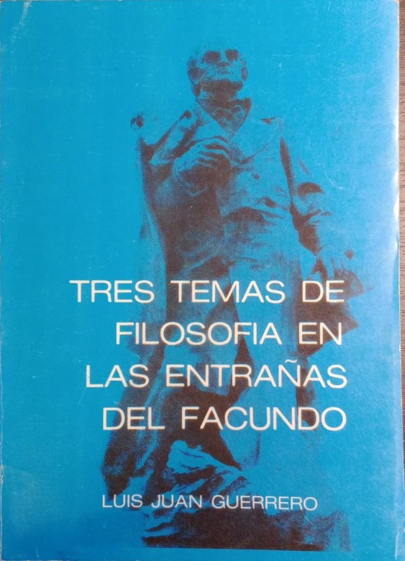 Tres temas de Filosofía en las entrañas del Facundo