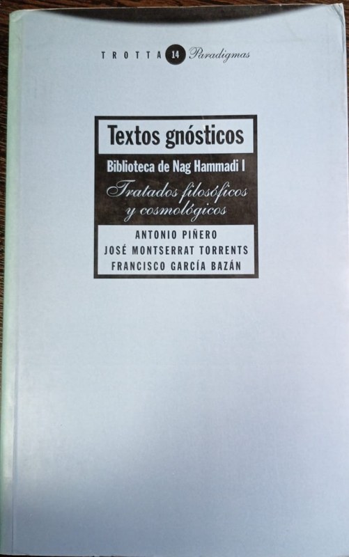 Textos gnósticos: Biblioteca de Nag Hammadi I