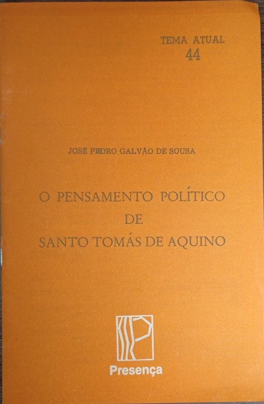 O pensamento político de Santo Tomás de Aquino: Tema Atual 44