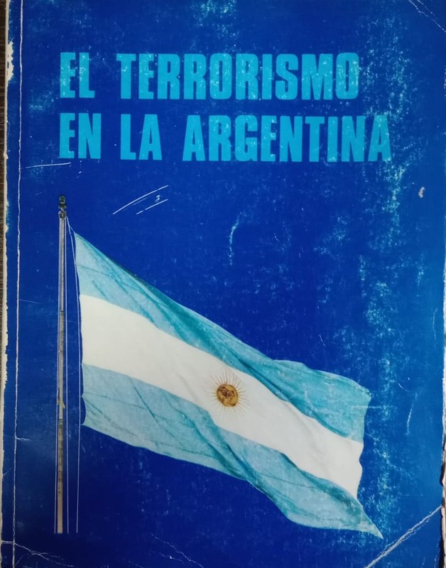 El Terrorismo en la Argentina