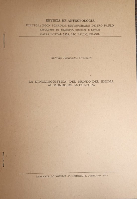 La etnolingüística: del mundo del idioma al mundo de la cultura: Revista de Antropología