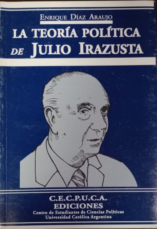 La teoría política de Julio Irazusta