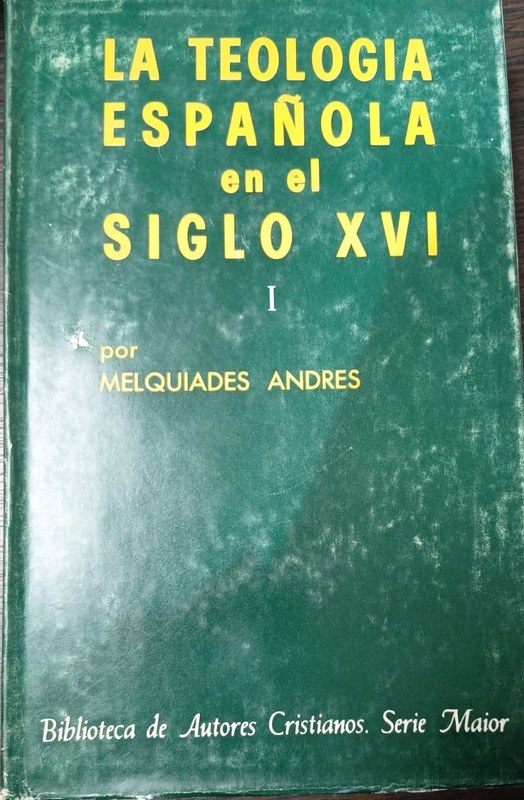 La teología española en el siglo XVI