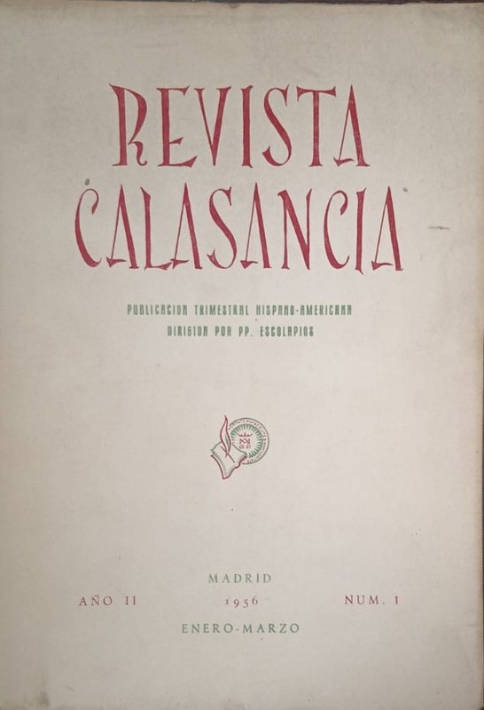 Revista Calasancia: Publicacion Trimestral Hispanoamericana