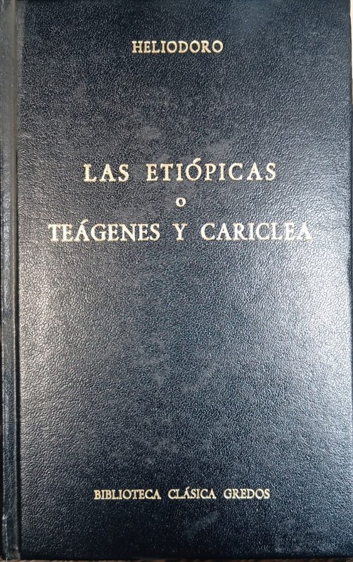 Las Etiópicas o Teágenes y Cariclea