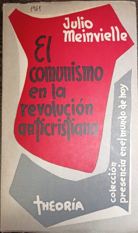 El comunismo en la revolución anticristiana
