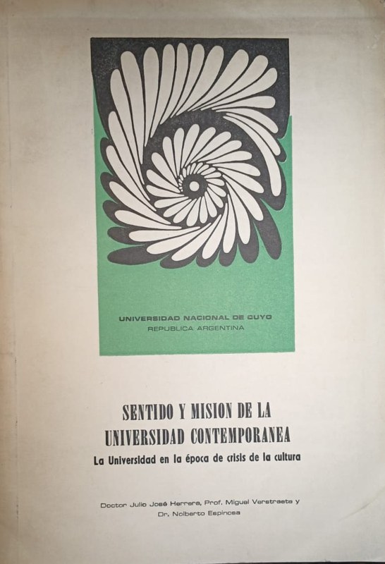 Sentido y misión de la Universidad Contemporánea: La Universidad en la época de crisis de la cultura