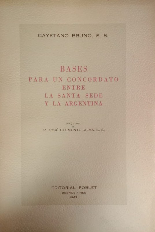 Bases para un concordato entre la Santa Sede y la Argentina