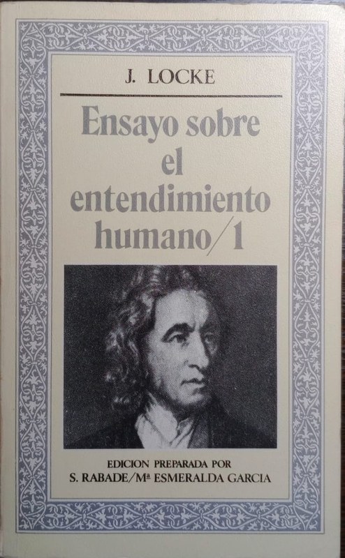 Ensayo sobre el entendimiento humano: Tomo I