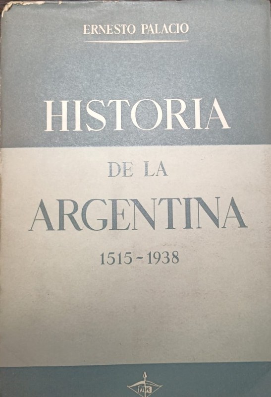 Historia de la Argentina: 1515 - 1938