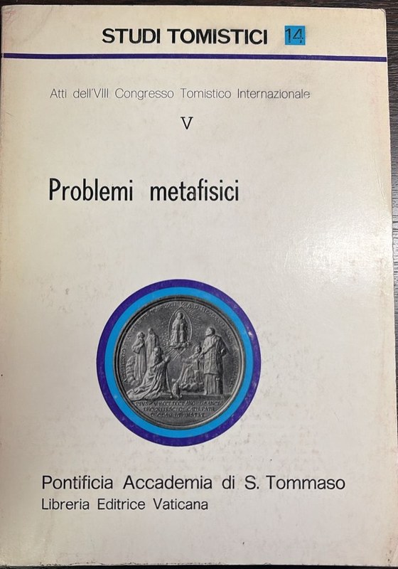 Problemi Metafisici: Studi Tomistici 14
