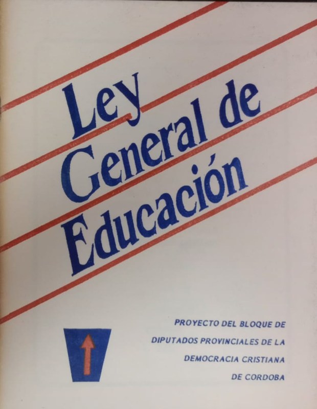 Ley General de Educación: Proyecto del bloque de diputados provinciales de la Democracia Cristiana de Córdoba