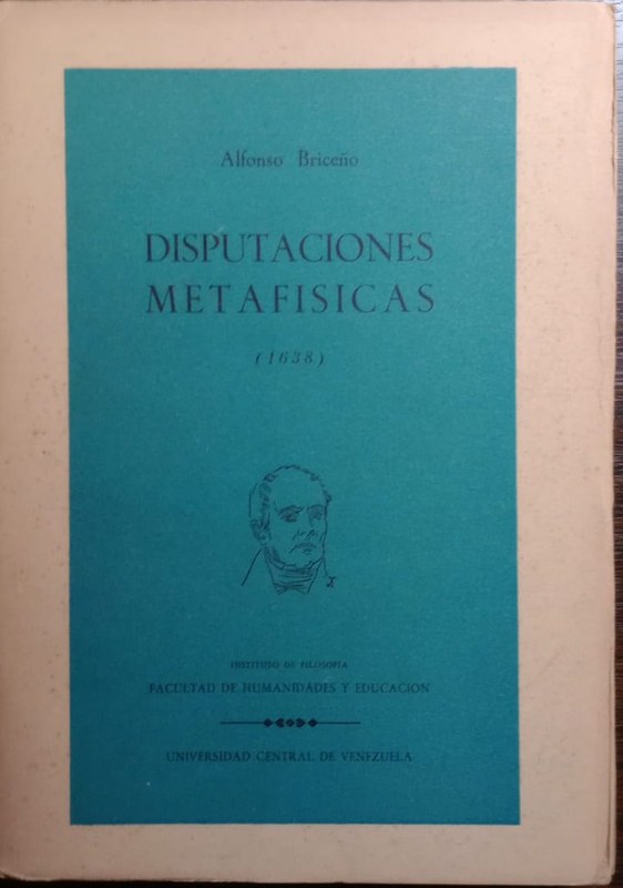 Disputaciones Metafísicas: 1638