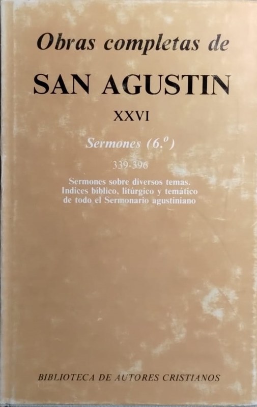Obras Completas de San Agustín: Tomo XXVI -Sermones 6-