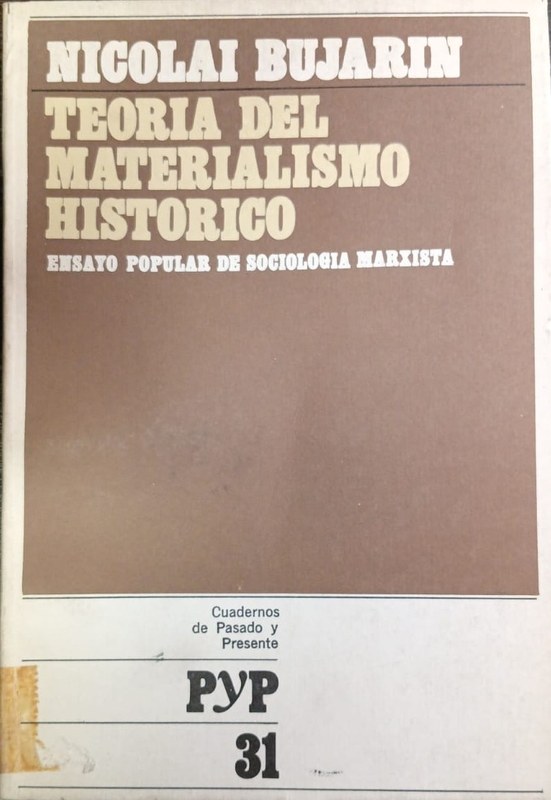 Teoria del materialismo historico: Ensayo popular de sociología marxista