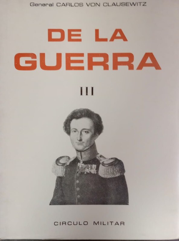De la Guerra: Tomo III, La Defensa