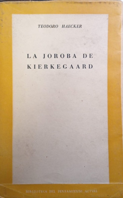 La joroba de Kierkegaard