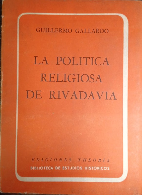 La política religiosa de Rivadavia