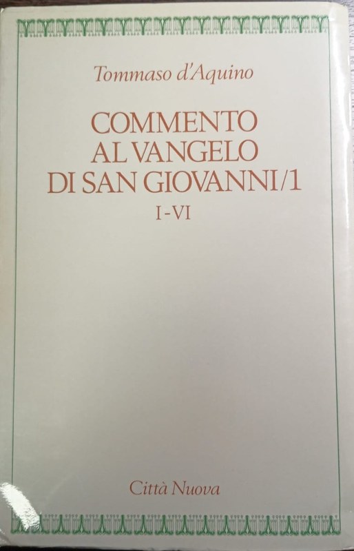 Commento al Vangelo di San Giovanni / 1: I-VI