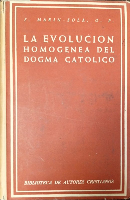 La evolución homogénea del dogma católico