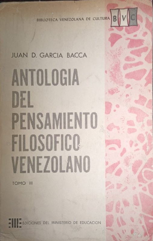 Antología del Pensamiento Filosófico Venezolano: Tomo III