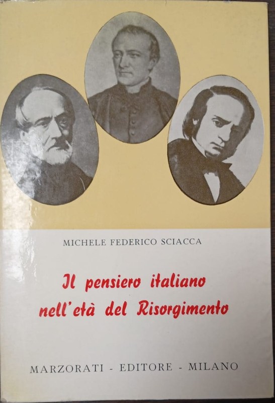 Il pensiero italiano nell´etá del Risorgimento