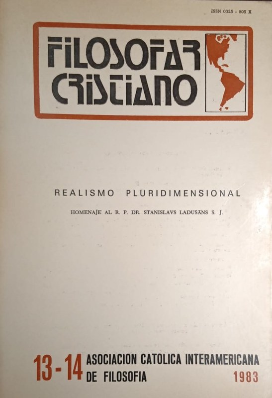 Filosofar Cristiano: Realismo Pluridimensional (Homenaje al R.P. Dr. Stanislaus Ladusâns)