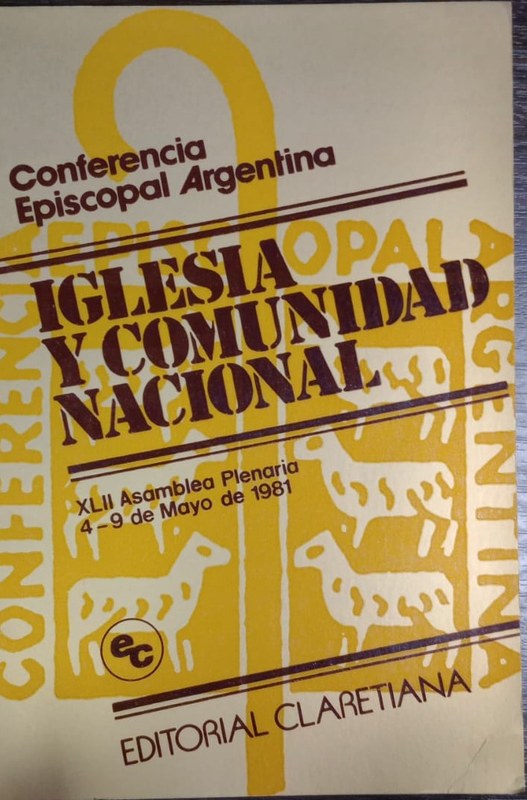 Iglesia y Comunidad Nacional: XLII Asamblea Plenaria 4-9 de Mayo de 1981
