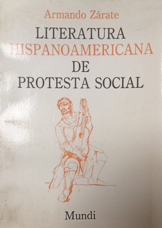 Literatura Hispanoamericana de Protesta Social