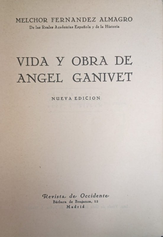 Vida y Obra de Angel Ganivet
