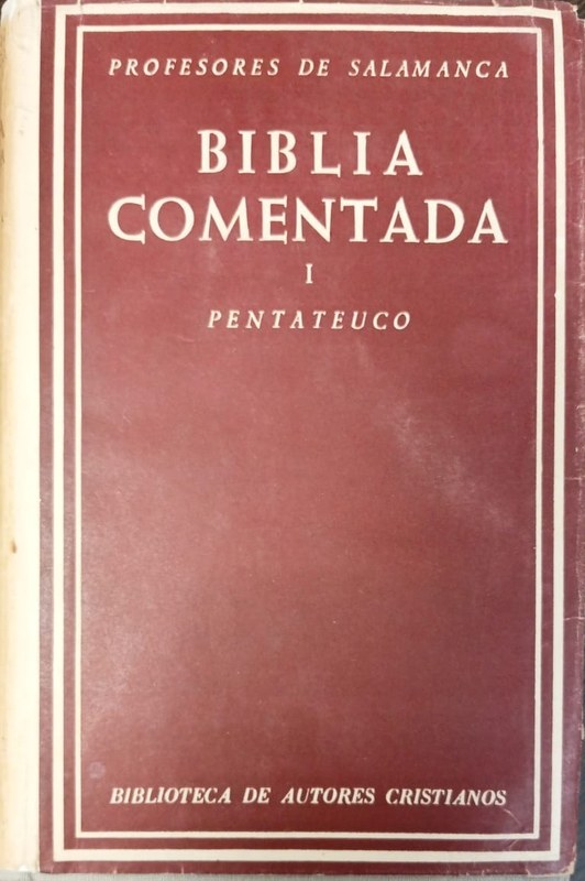 Biblia Comentada: I Pentateuco