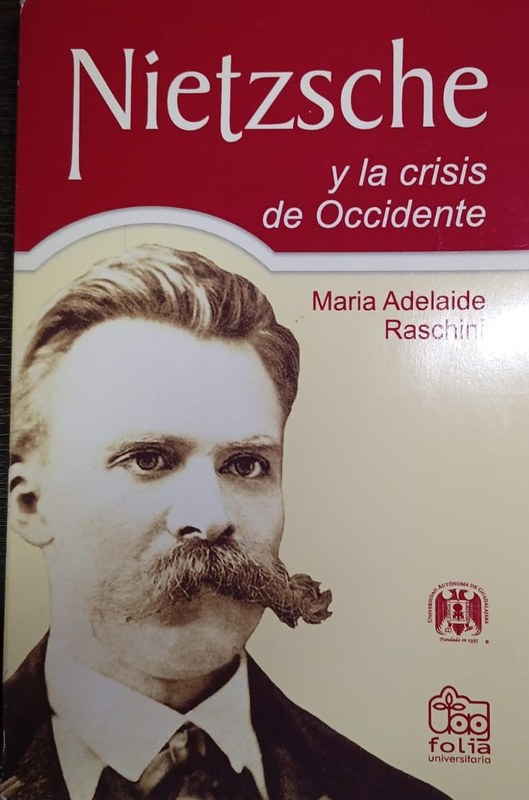 Nietzsche y la crisis de Occidente