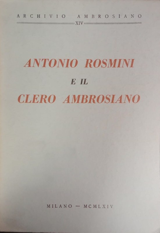 Antonio Rosmini e il Clero Ambrosiano