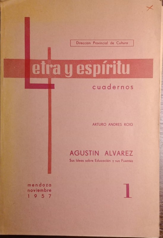 Agustín Alvarez: Sus Ideas sobre Educación y sus Fuentes