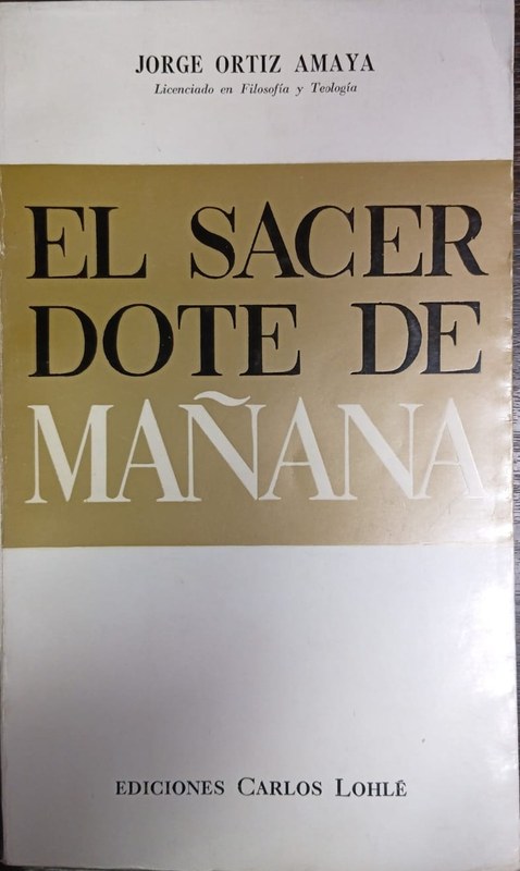 El sacerdote de mañana