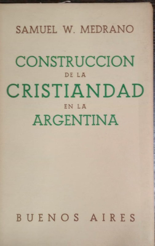 Construcción de la Cristiandad en la Argentina