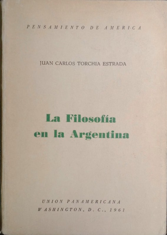 La Filosofía en la Argentina