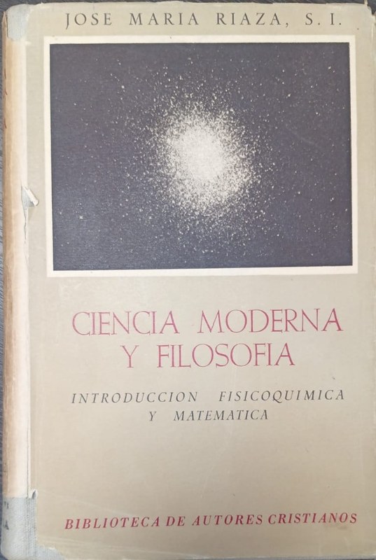 Ciencia Moderna y Filosofía: Introducción fisicoquímica y matemática