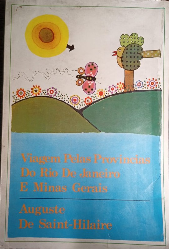 Viagem Pelas Provincias Do Rio De Janeiro E Minas Gerais