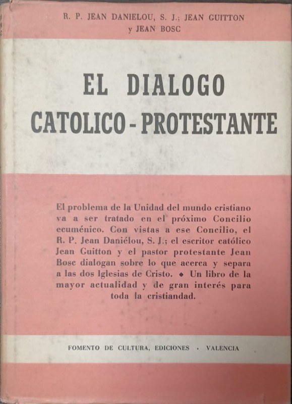 El diálogo católico-protestante